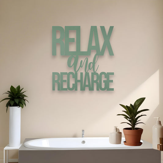 Relax And Recharge Metallic Wall Sign
