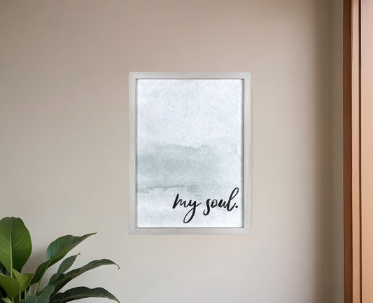 My Soul Framed Wall Art