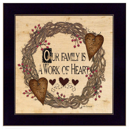 Our Family is a work of the Heart Linda Spivey Ready to Hang Framed Print Black Frame Black Framed Print Wall Art