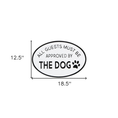 19" Black and White All Guests Approved By The Dog Metal Hanging Text Wall Decor